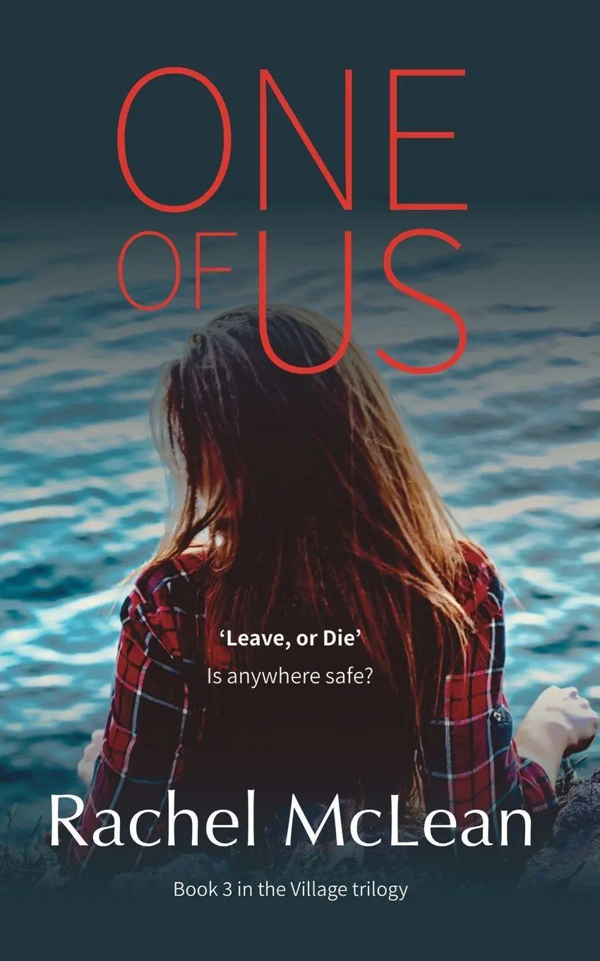 Cover: 9781916491427 | One Of Us | "Leave, or die": Is anywhere safe? | Rachel Mclean | Buch