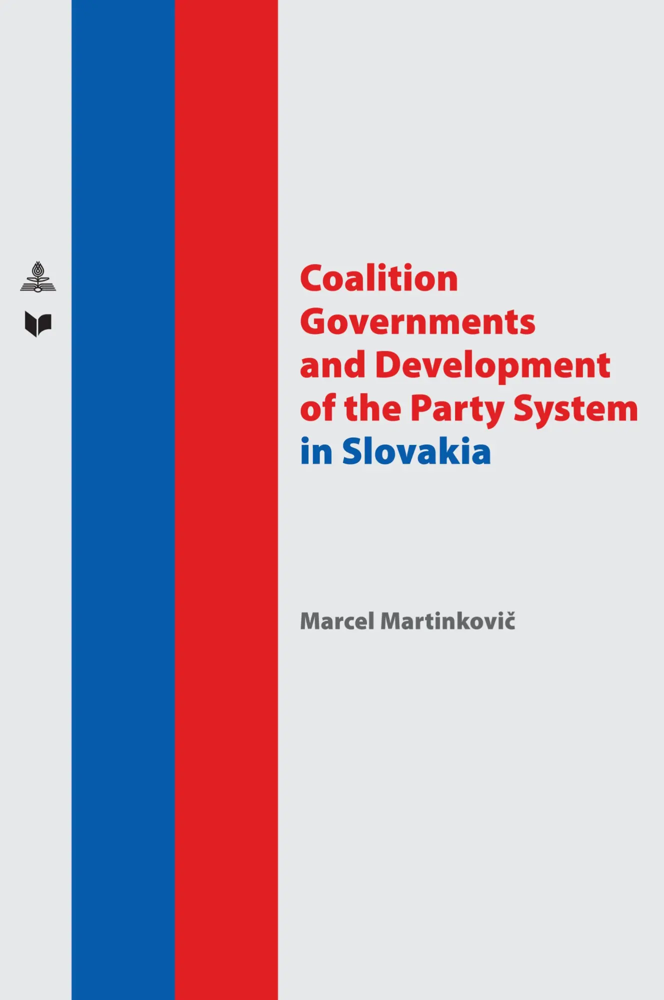 Cover: 9783631831427 | Coalition Governments and Development of the Party System in Slovakia