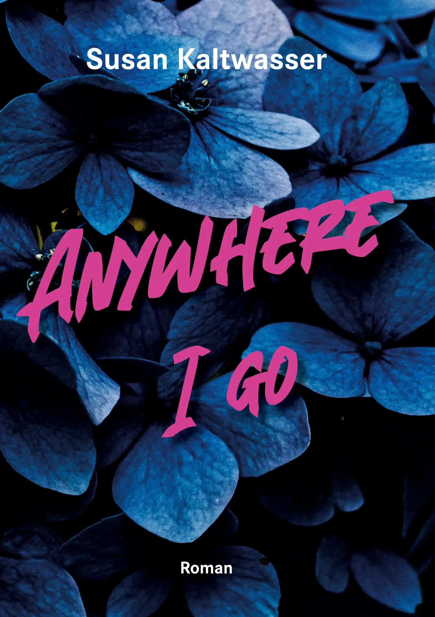 Cover: 9783695741427 | Anywhere I go | Roman | Susan Kaltwasser | Taschenbuch | 286 S. | 2026