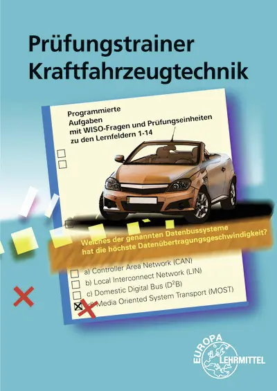 Cover: 9783808521427 | Prüfungstrainer Kraftfahrzeugtechnik | Uwe Heider (u. a.) | Buch