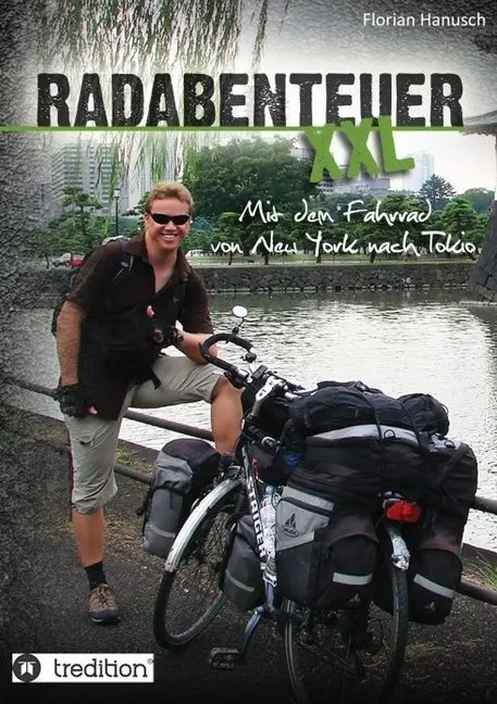 Cover: 9783849591427 | Radabenteuer XXL | Mit dem Fahrrad von New York nach Tokio | Hanusch