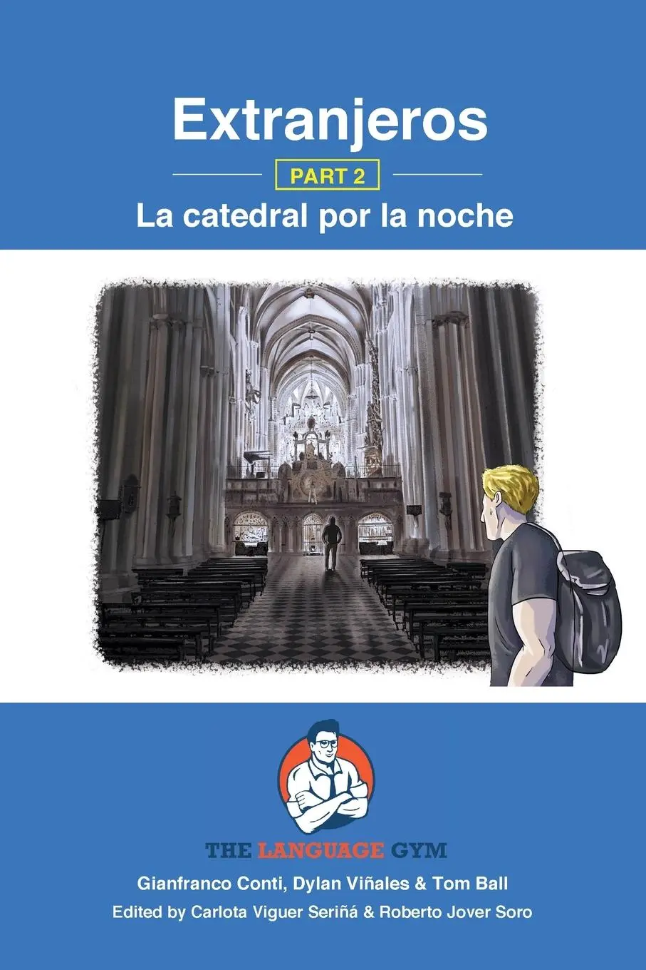 Cover: 9783949651427 | Extranjeros - Part 2 - La catedral por la noche | Gianfranco Conti
