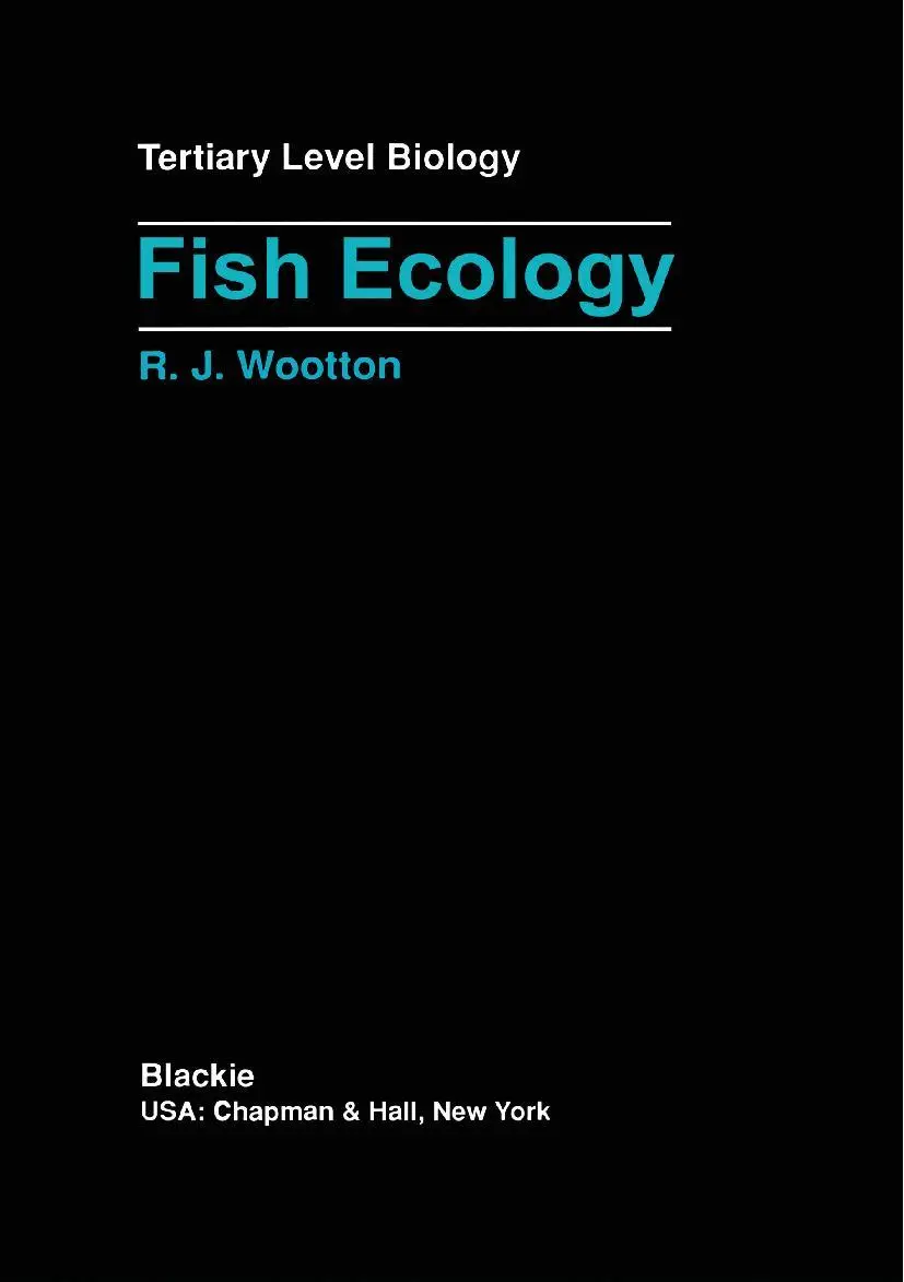 Cover: 9780216931527 | Fish Ecology | Robert J. Wootton | Taschenbuch | x | Englisch | 1991