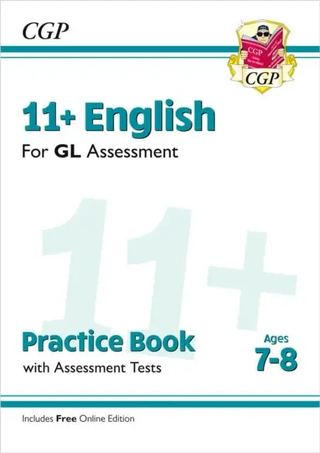 Cover: 9781789081527 | 11+ GL English Practice Book &amp; Assessment Tests - Ages 7-8 (with...