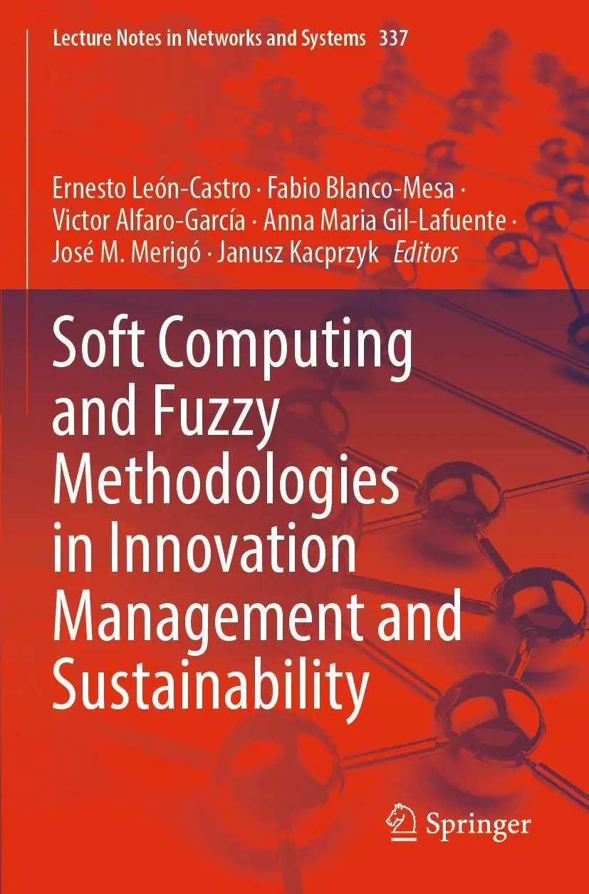 Cover: 9783030961527 | Soft Computing and Fuzzy Methodologies in Innovation Management and...