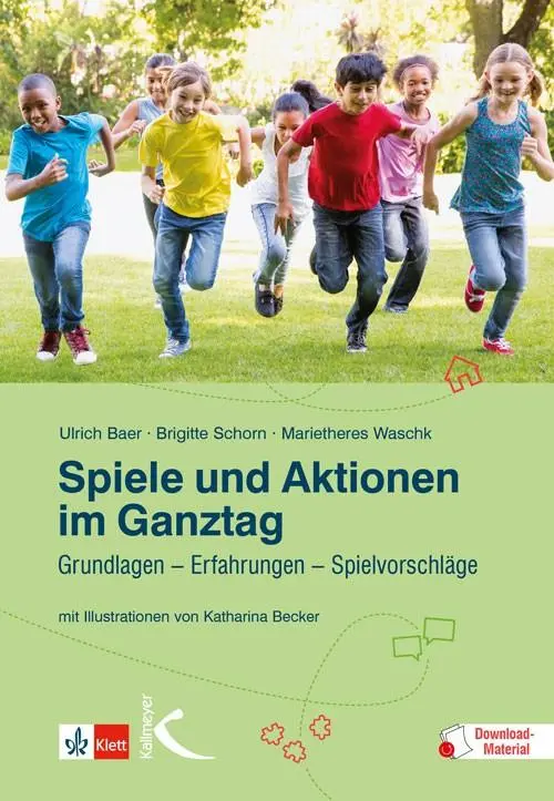 Cover: 9783772711527 | Spiele und Aktionen im Ganztag | Ulrich Baer (u. a.) | Taschenbuch