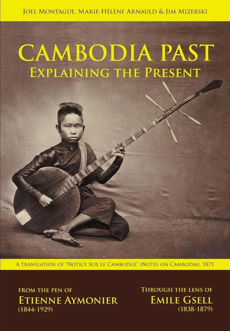 Cover: 9781934431627 | Cambodia Past | Explaining the Present | Etienne F Aymonier | Buch