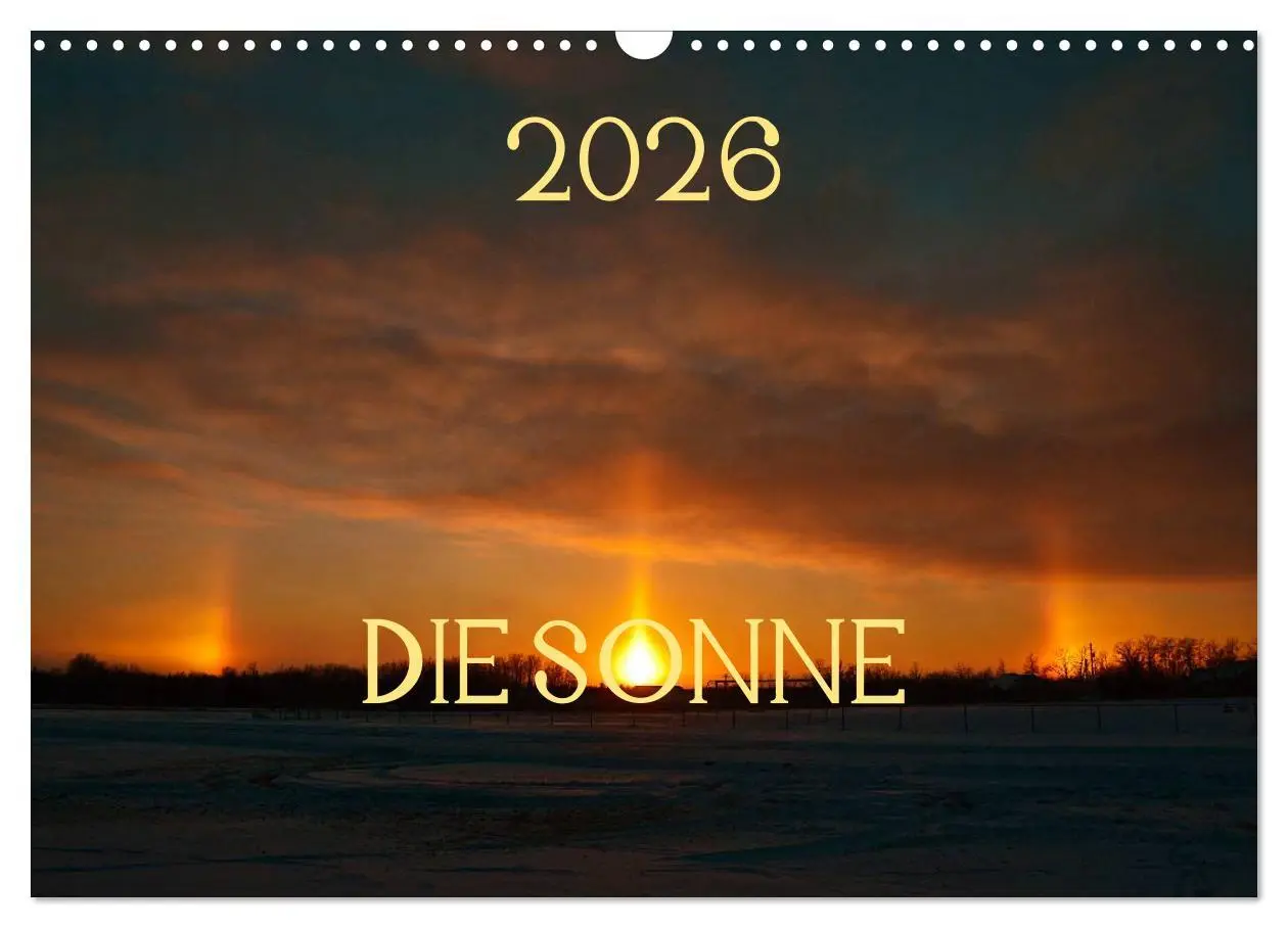 Cover: 9783516211627 | Die Sonne - 2026 (Wandkalender 2026 DIN A3 quer), CALVENDO...