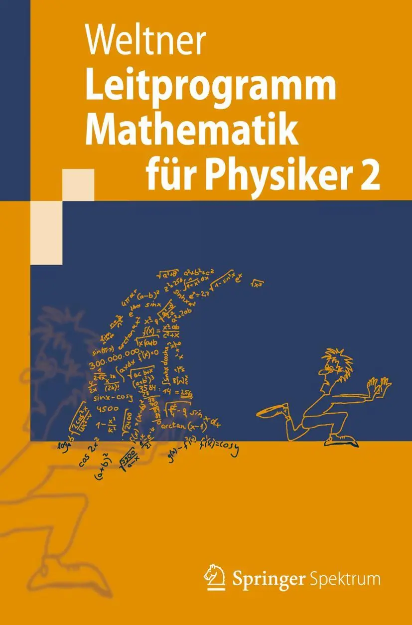 Cover: 9783642251627 | Leitprogramm Mathematik für Physiker 2 | Klaus Weltner | Taschenbuch