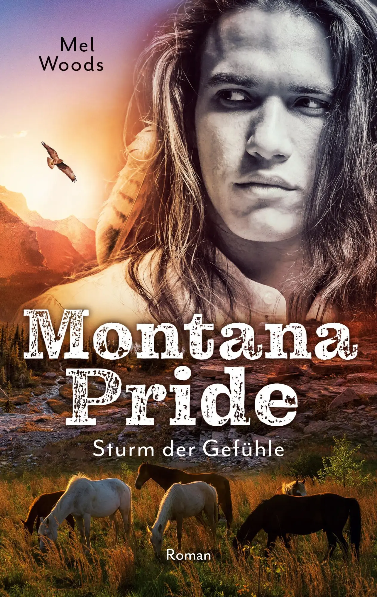 Cover: 9783753441627 | Montana Pride | Sturm der Gefühle | Mel Woods | Taschenbuch | 260 S.