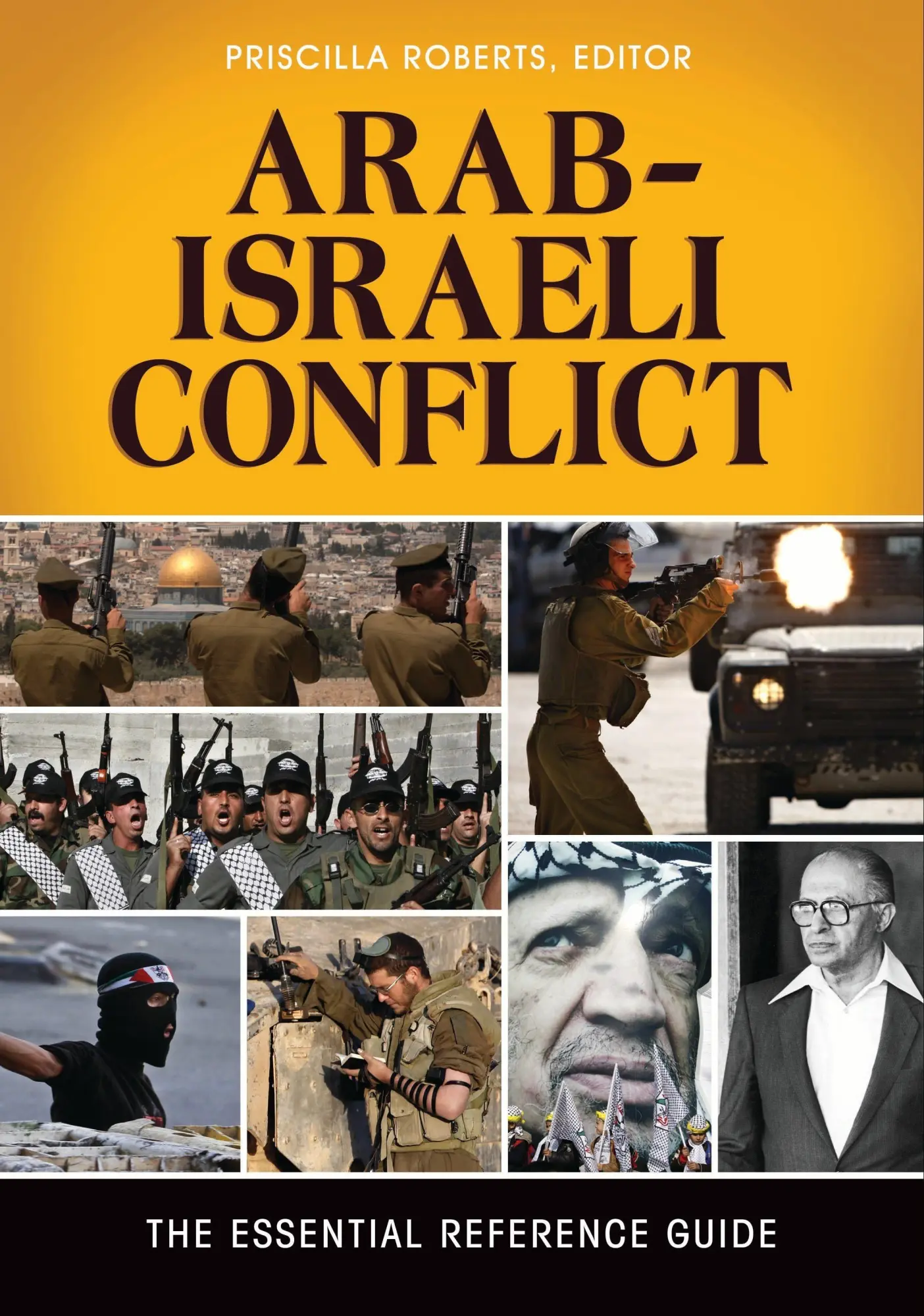 Cover: 9798765121627 | Arab-Israeli Conflict | The Essential Reference Guide | Roberts | Buch