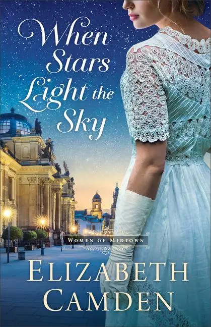 Cover: 9780764241727 | When Stars Light the Sky | Elizabeth Camden | Taschenbuch | Englisch