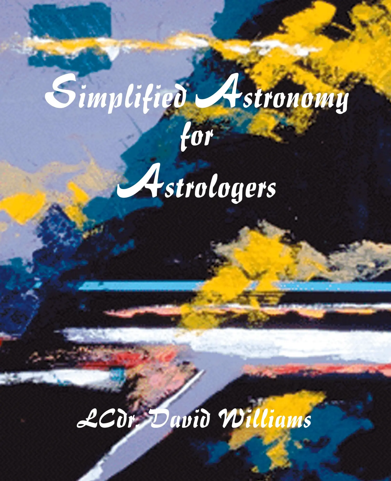 Cover: 9780866901727 | Simplified Astronomy for Astrologers | David Williams | Taschenbuch