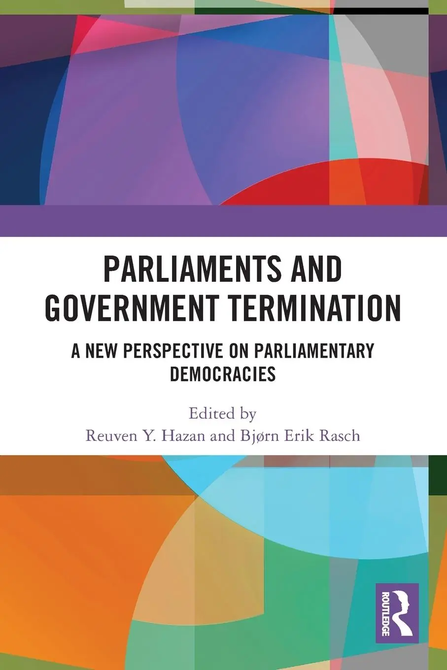 Cover: 9781032501727 | Parliaments and Government Termination | Reuven Y. Hazan (u. a.)