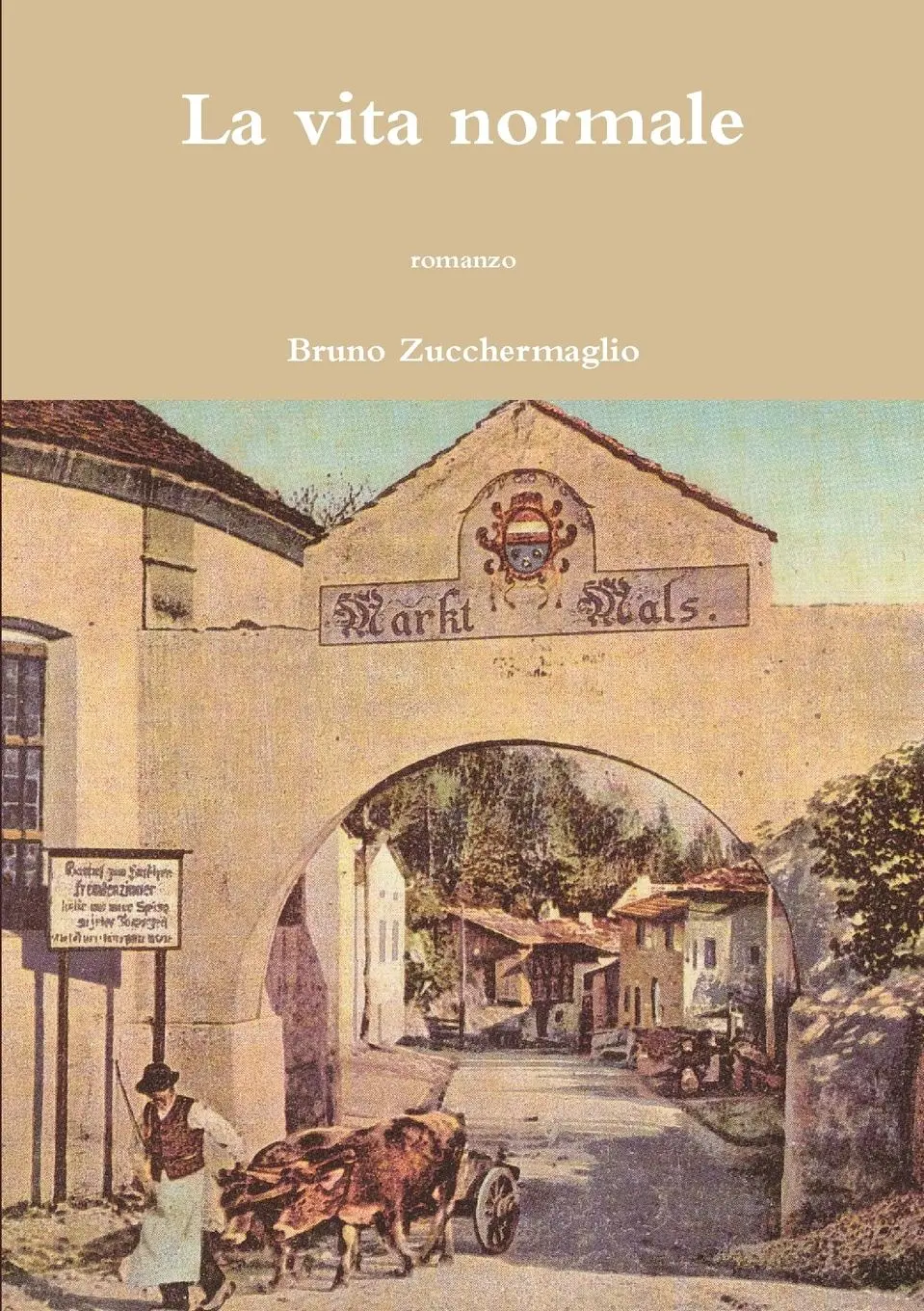 Cover: 9781291991727 | La vita normale | Bruno Zucchermaglio | Taschenbuch | Italienisch