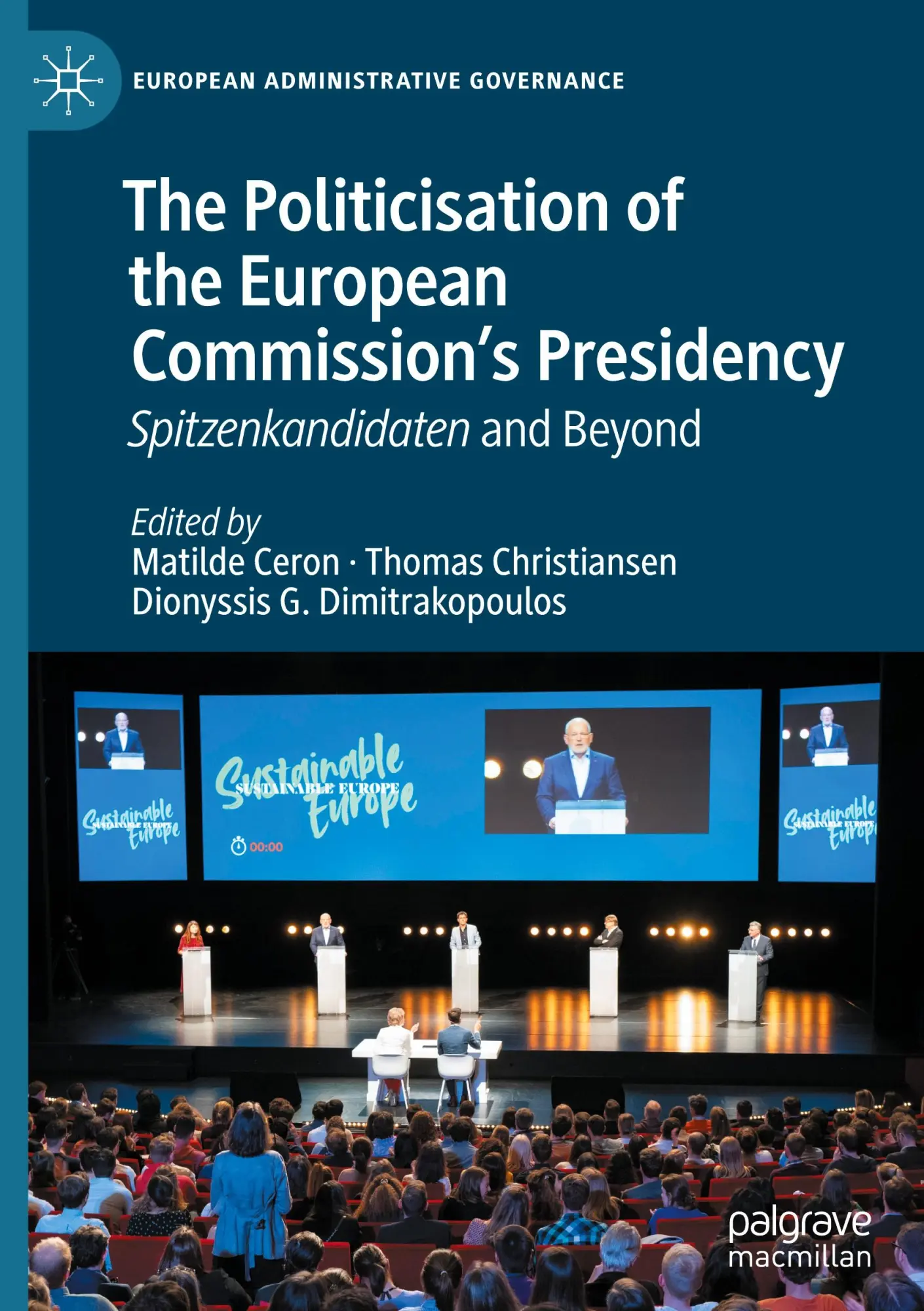 Cover: 9783031481727 | The Politicisation of the European Commission's Presidency | Buch