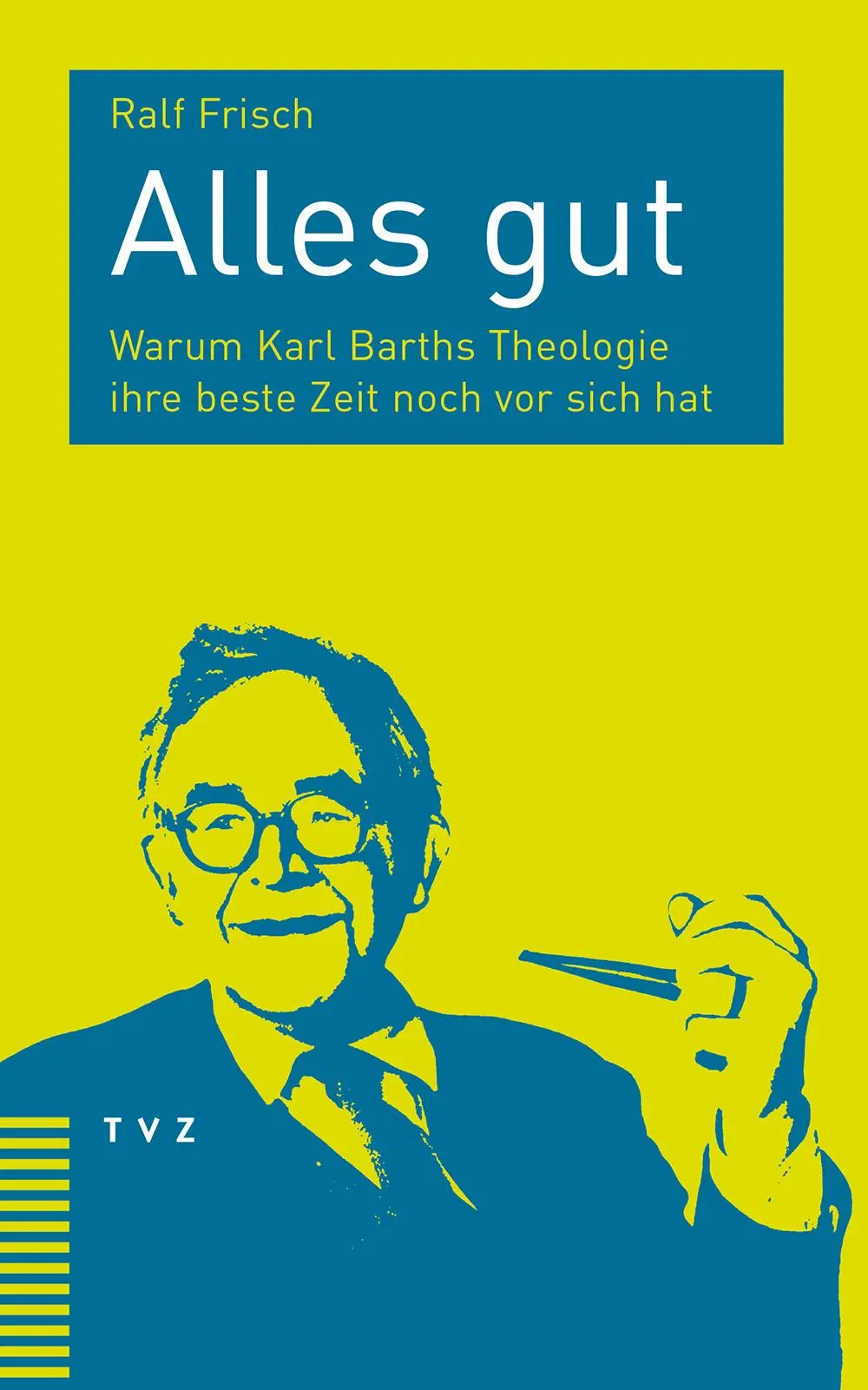 Cover: 9783290181727 | Alles gut | Ralf Frisch | Taschenbuch | 200 S. | Deutsch | 2018