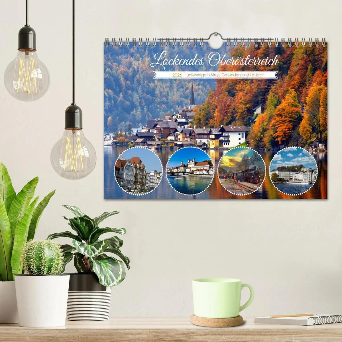 Bild: 9783457591727 | Lockendes Oberösterreich (Wandkalender 2026 DIN A4 quer), CALVENDO...