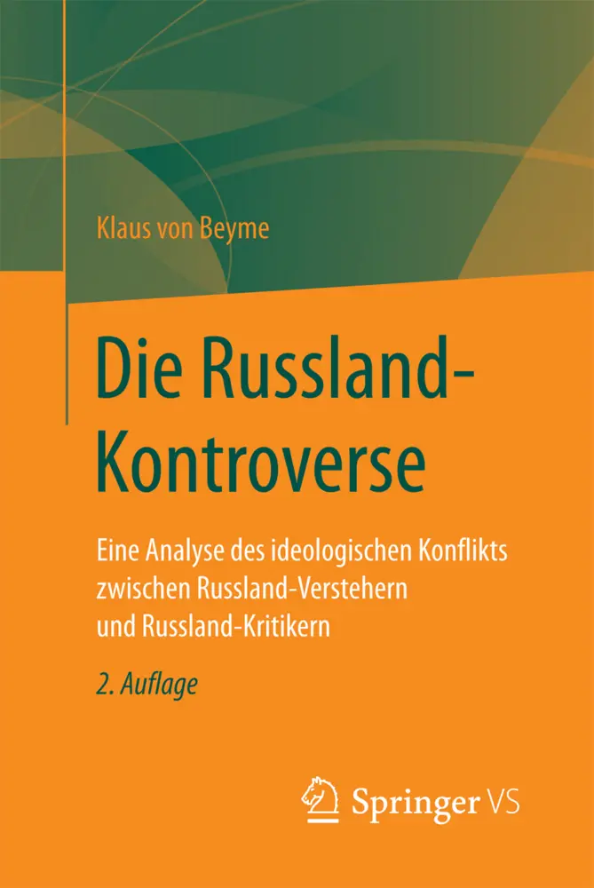 Cover: 9783658181727 | Die Russland-Kontroverse | Klaus von Beyme | Taschenbuch | vi | 2017