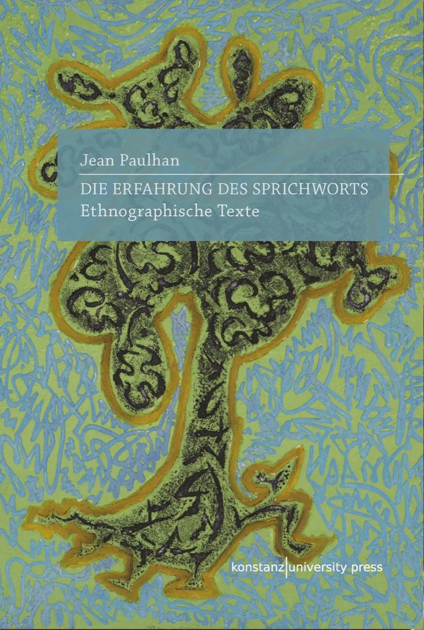 Cover: 9783835391727 | Die Erfahrung des Sprichworts | Ethnographische Texte | Jean Paulhan