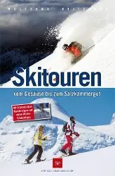 Cover: 9783854891727 | Skitouren | Vom Gesäuse bis zum Salzkammergut | Wolfgang Heitzmann