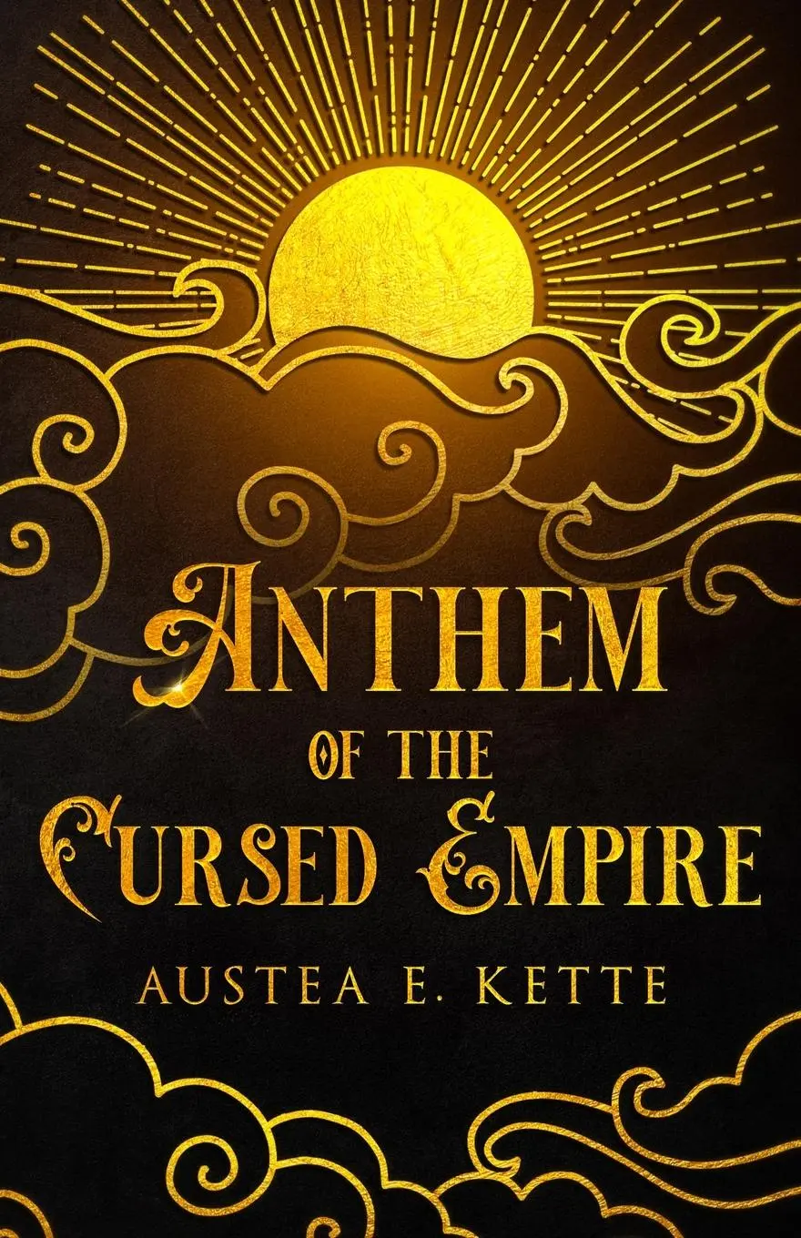 Cover: 9786090801727 | Anthem of the Cursed Empire | Austea Eve Kette | Taschenbuch | 2023