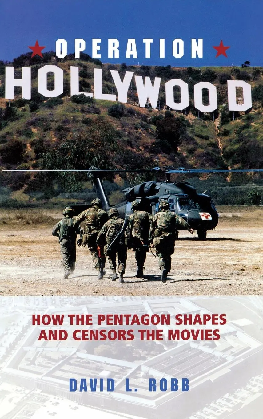 Cover: 9781591021827 | Operation Hollywood | How the Pentagon Shapes and Censors the Movies
