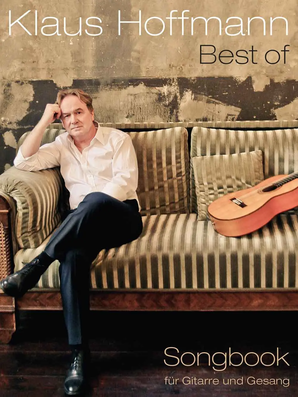 Cover: 9783954561827 | Klaus Hoffmann - Best Of Songbook | Klaus Hoffmann | Taschenbuch
