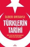 Cover: 9786258431827 | Türklerin Tarihi | Orta Asya´nin Bozkirlarindan Avrupa´nin Kapilarina