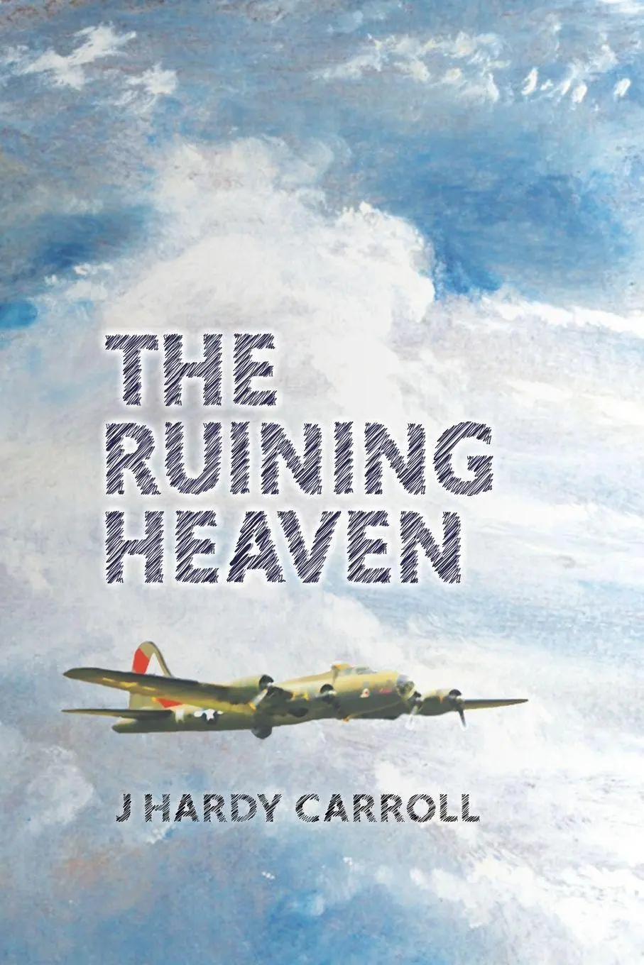 Cover: 9798218001827 | The Ruining Heaven | J Hardy Carroll | Taschenbuch | Englisch | 2022