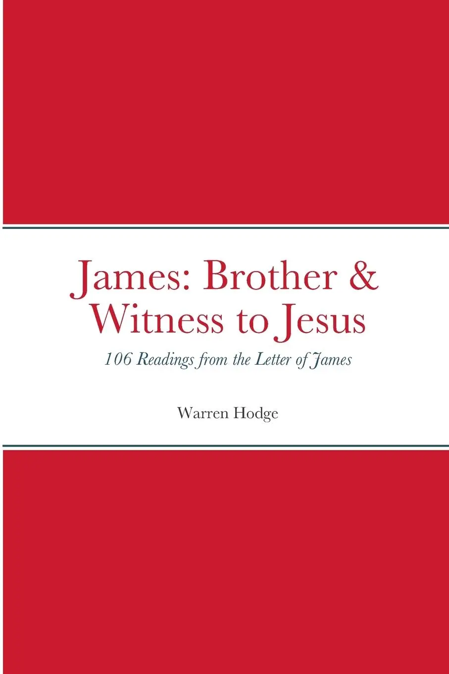 Cover: 9781304761927 | James | Warren Hodge | Taschenbuch | Englisch | 2023 | Lulu.com
