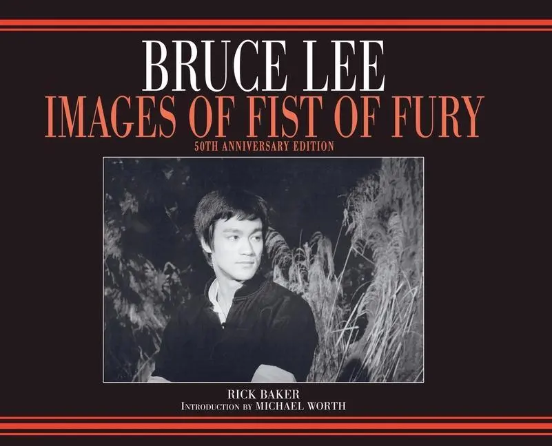 Cover: 9781739851927 | Bruce Lee Fist of Fury 50th Anniversary hardback photobook Variant