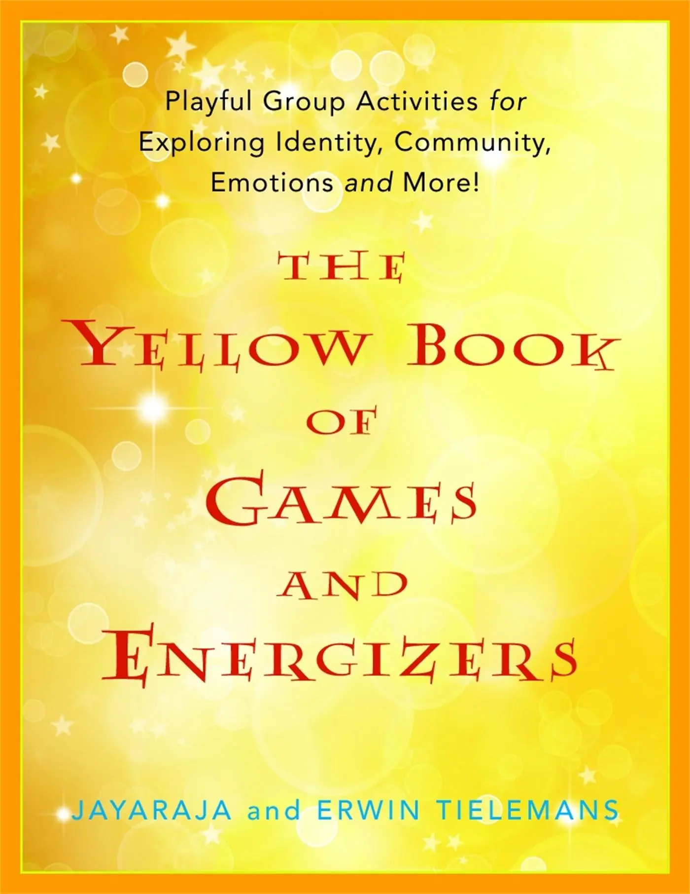 Cover: 9781849051927 | The Yellow Book of Games and Energizers | Erwin Tielemans (u. a.)