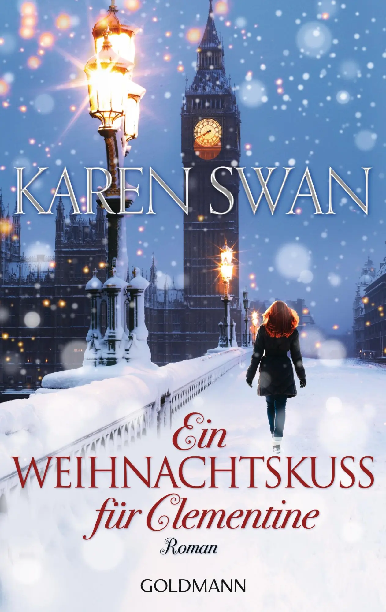 Cover: 9783442481927 | Ein Weihnachtskuss für Clementine | Karen Swan | Taschenbuch | 512 S.