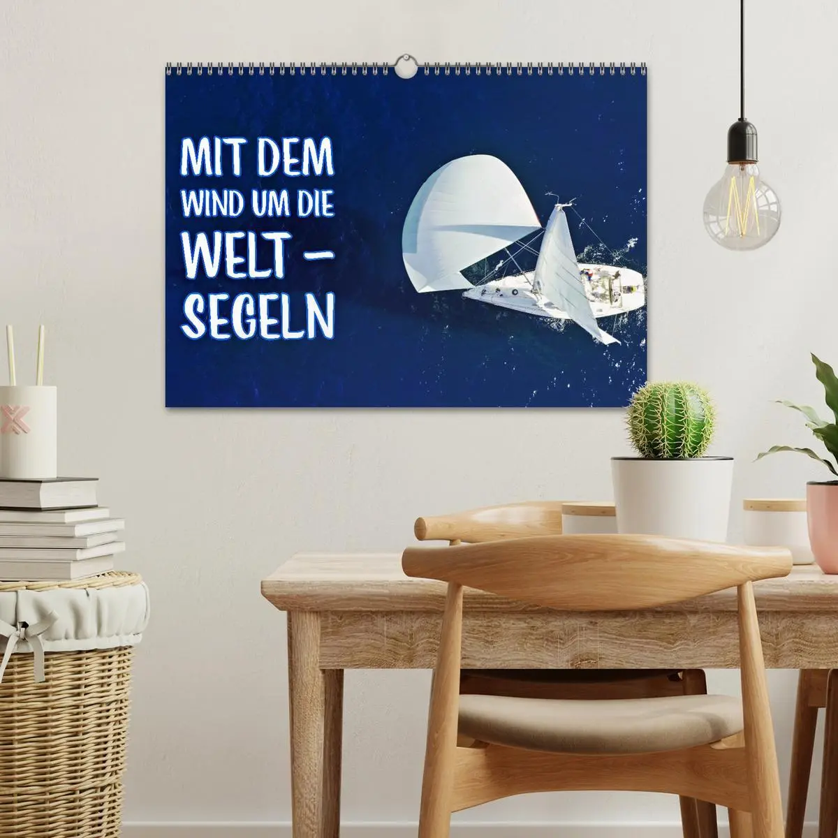 Bild: 9783457401927 | Mit dem Wind um die Welt - segeln (Wandkalender 2026 DIN A3 quer),...