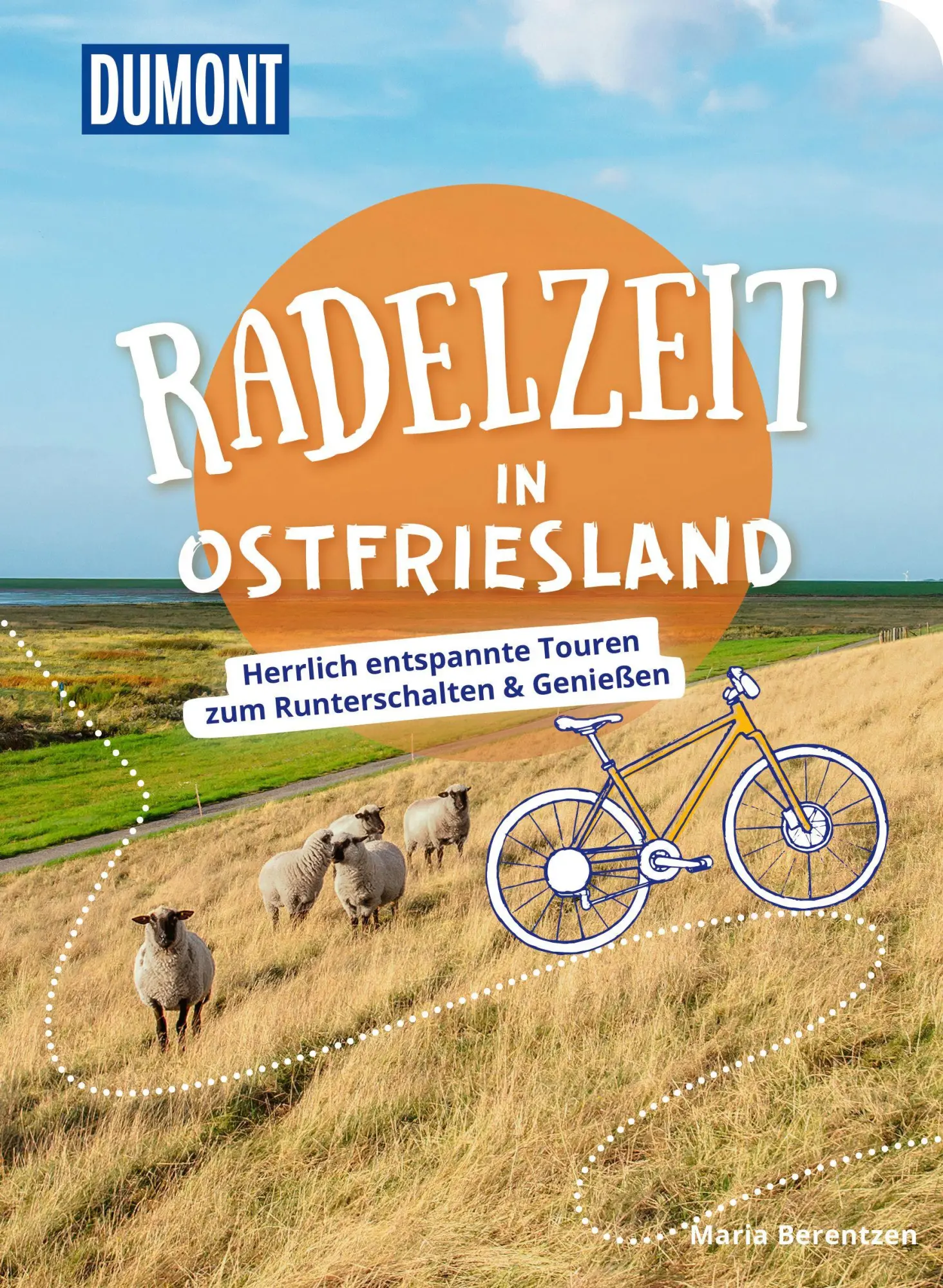 Cover: 9783616031927 | DUMONT Radelzeit in Ostfriesland | Maria Berentzen | Taschenbuch