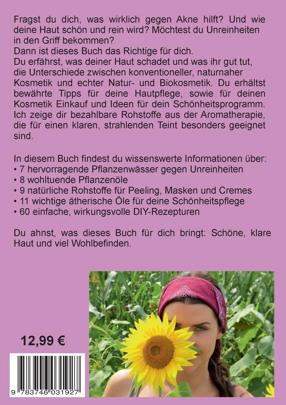 Rückseite: 9783746031927 | Natürliche Hautpflege bei Akne &amp; Unreinheiten | Von Natur aus schön