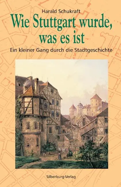 Cover: 9783842511927 | Wie Stuttgart wurde, was es ist | Harald Schukraft | Buch | 285 S.