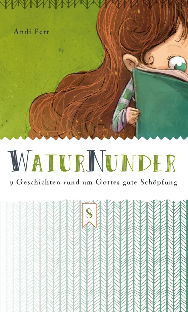 Cover: 9783866991927 | WaturNunder | 9 Geschichten rund um Gottes gute Schöpfung | Andi Fett