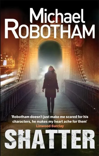 Cover: 9780751552027 | Shatter | Thriller | Michael Robotham | Taschenbuch | 496 S. | 2013