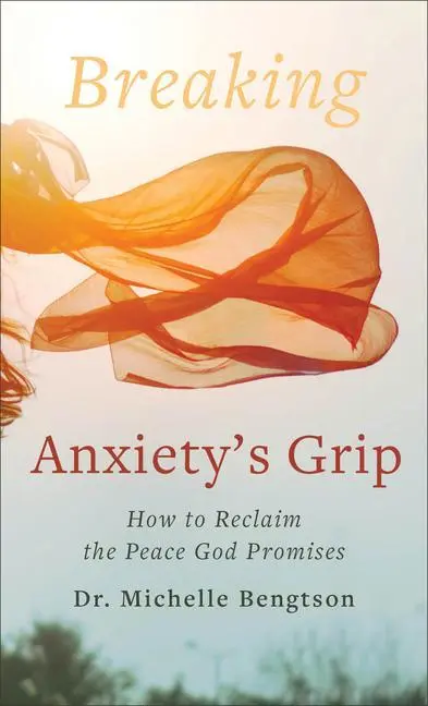 Cover: 9780800742027 | Breaking Anxiety's Grip | How to Reclaim the Peace God Promises | Buch