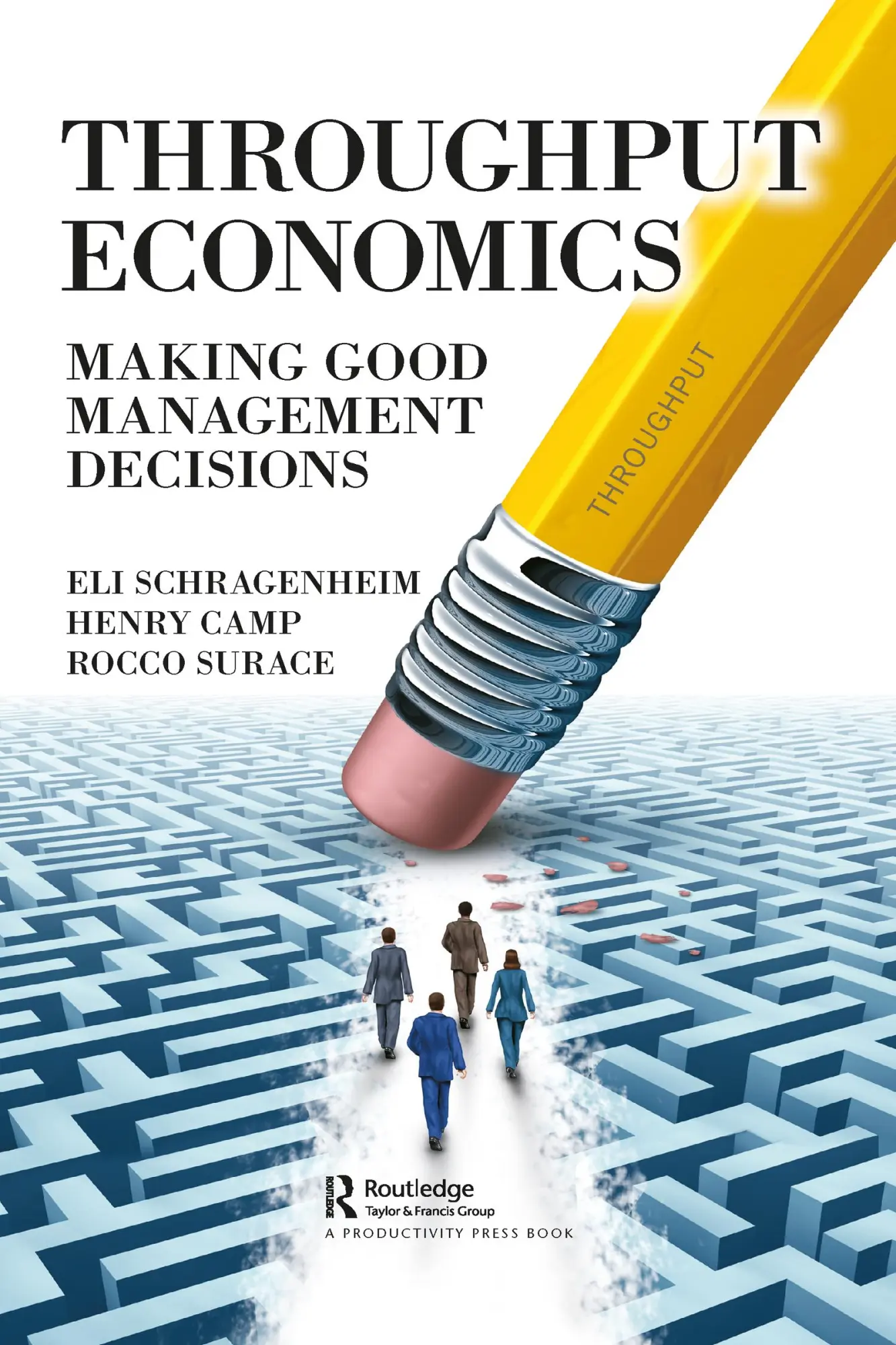 Cover: 9781032092027 | Throughput Economics | Making Good Management Decisions | Taschenbuch