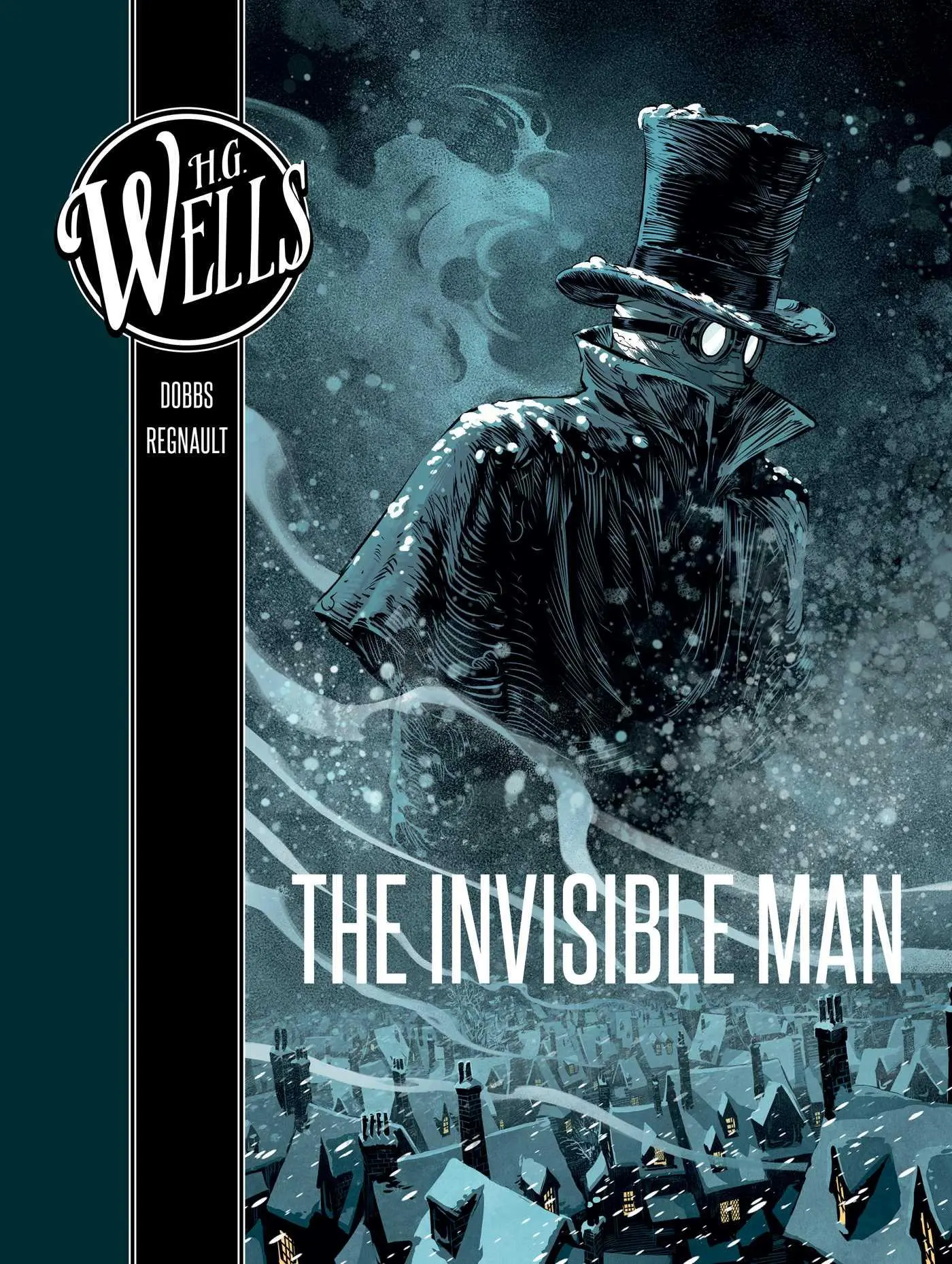Cover: 9781683832027 | H. G. Wells: The Invisible Man | Dobbs | Buch | Gebunden | Englisch