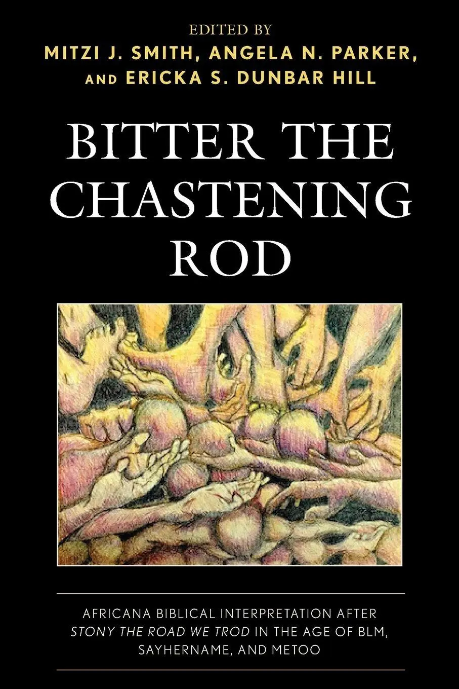 Cover: 9781978712027 | Bitter the Chastening Rod | Mitzi J. Smith (u. a.) | Taschenbuch