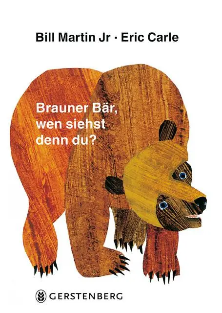 Cover: 9783836942027 | Brauner Bär, wen siehst denn du? | Eric Carle (u. a.) | Buch | 28 S.