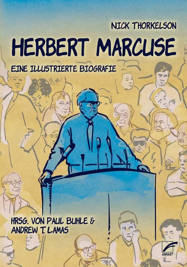 Cover: 9783897712027 | Herbert Marcuse | Eine illustrierte Biografie | Nick Thorkelson | Buch
