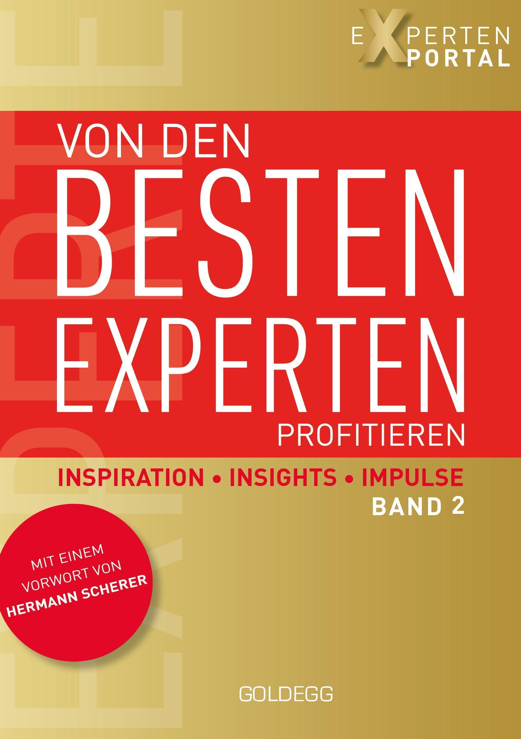 Cover: 9783990602027 | Von den besten Experten profitieren 2 | Inspiration, Insights, Impulse