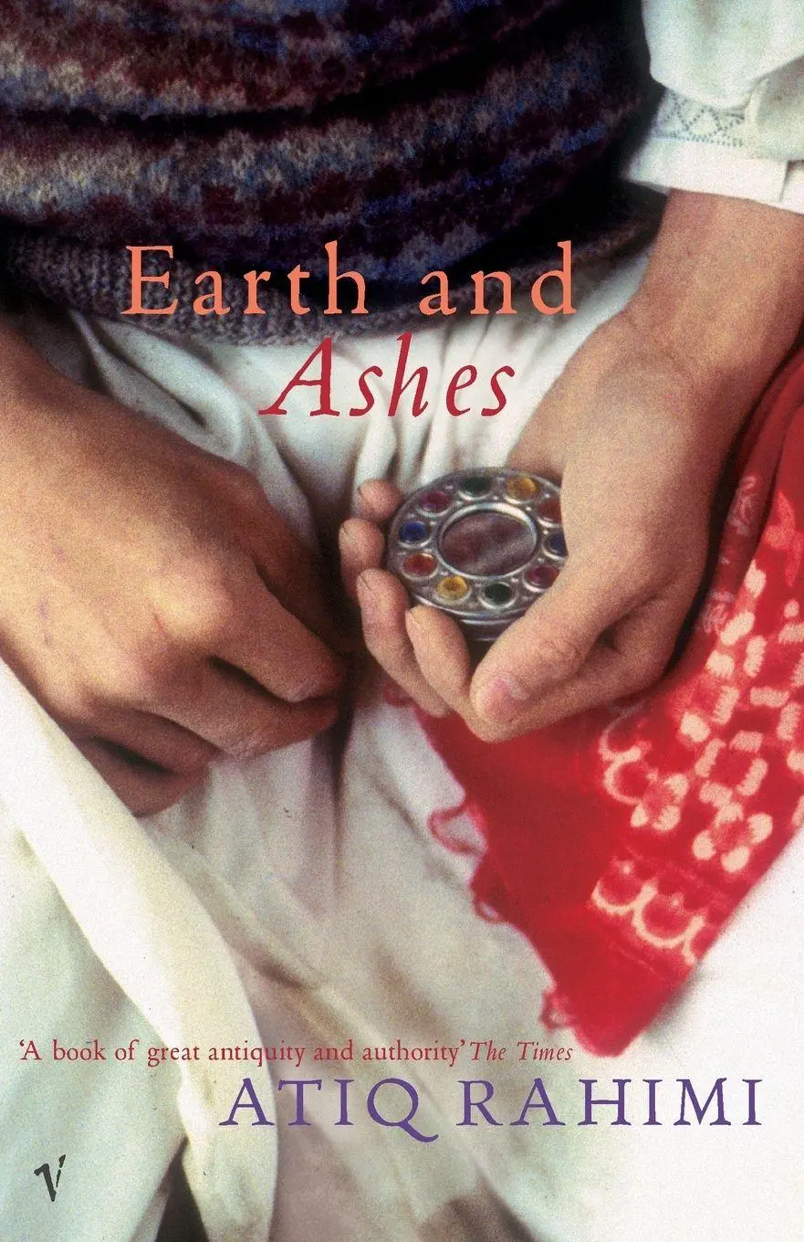 Cover: 9780099442127 | Earth and Ashes | Atiq Rahimi | Taschenbuch | Englisch | 2003
