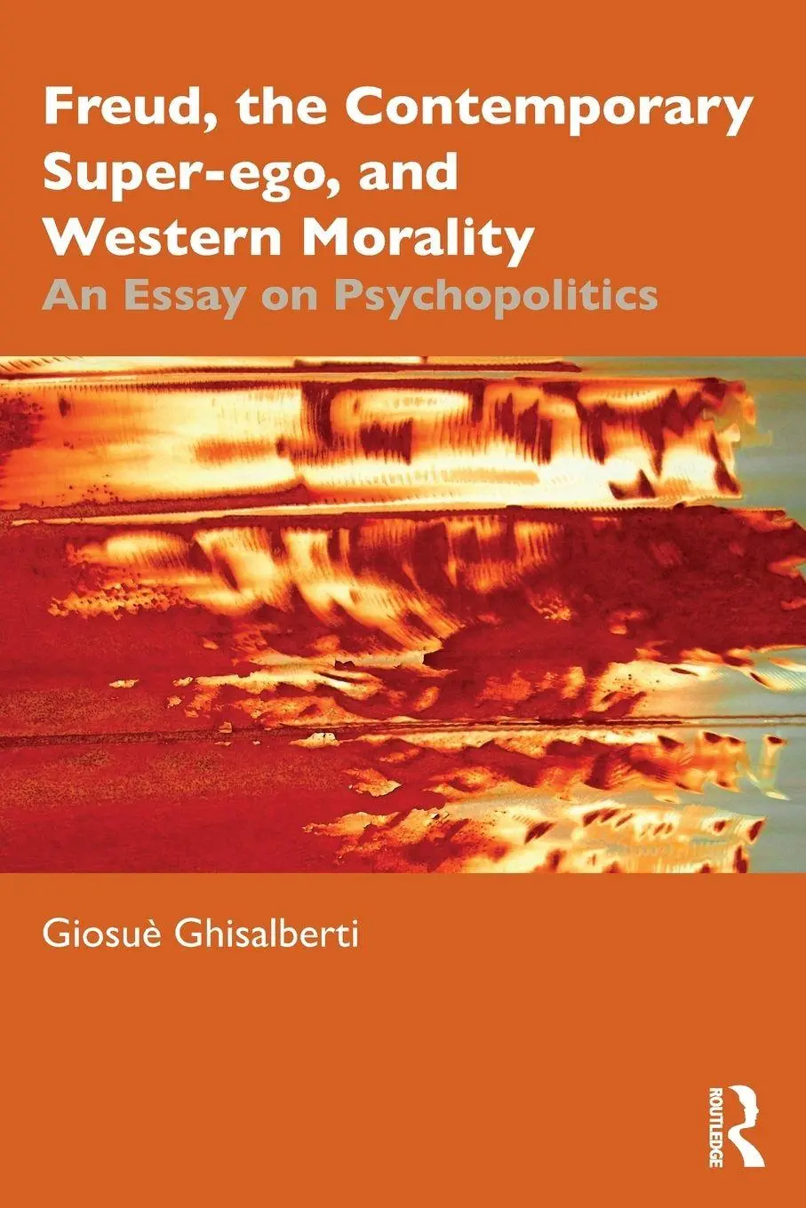 Cover: 9781032532127 | Freud, the Contemporary Super-ego, and Western Morality | Ghisalberti