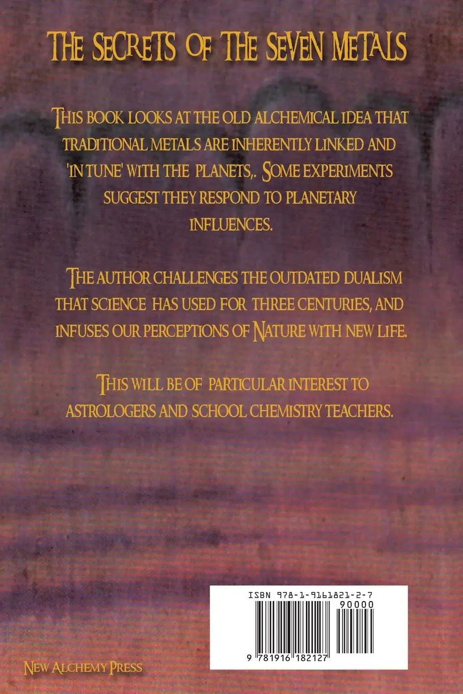 Rückseite: 9781916182127 | Secrets of the Seven Metals | a Bridge between Heaven and Earth | Buch